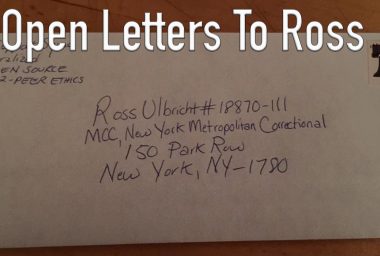 Open Letters to Ross Ulbricht: A True Libertarian Hero