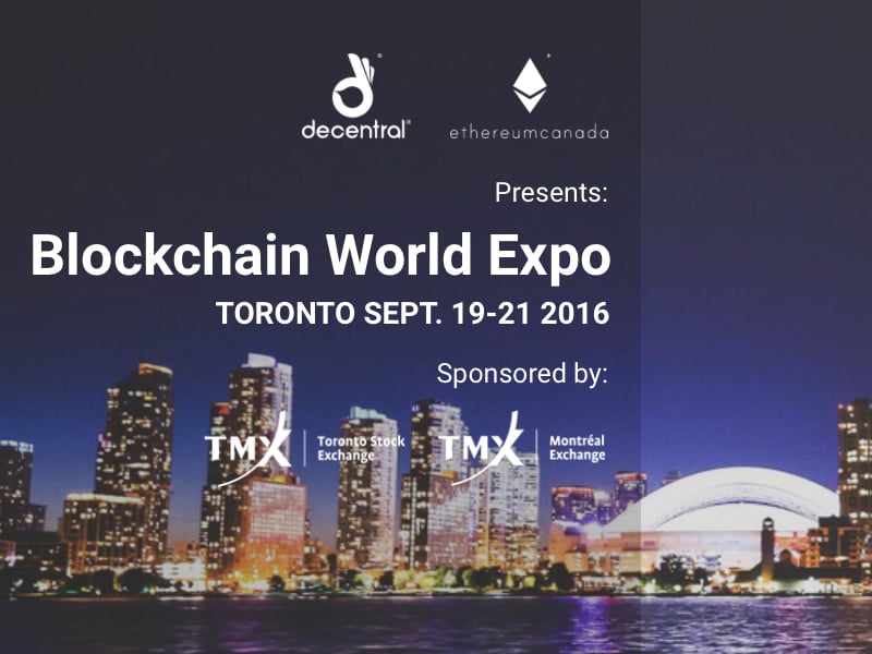 Toronto to Host World's Largest Blockchain Expo