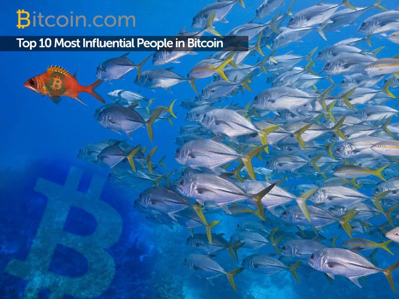 These Are the Top 10 Most Influential People in Bitcoin