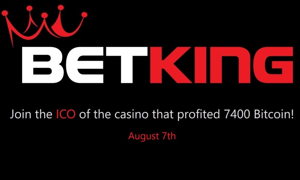 Online Cryptocurrency Casino BetKing Set to Relaunch New Platform Following the ICO, Starting August 7, 2017