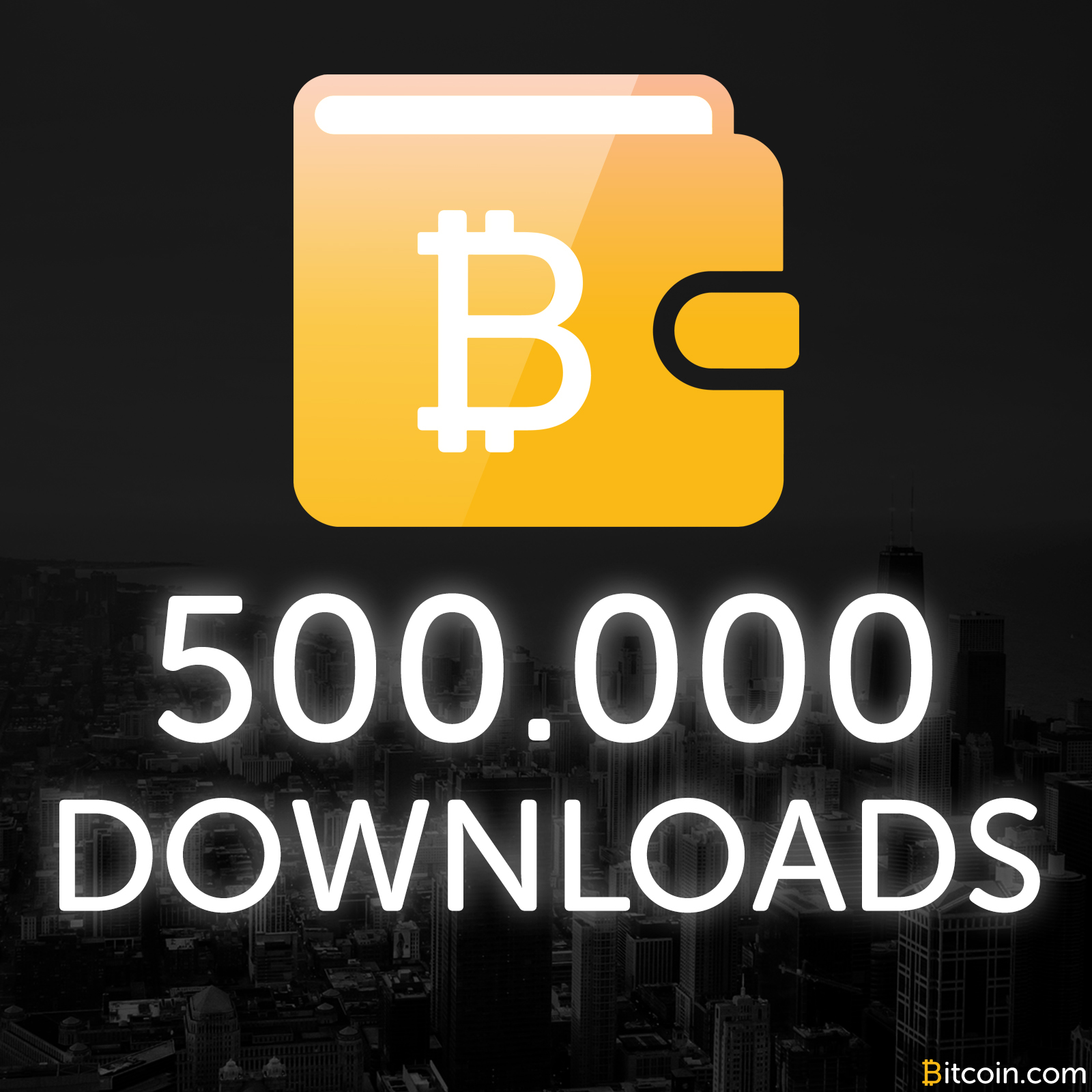 Bitcoin.com Wallet Celebrates 500,000 Downloads In Three Months