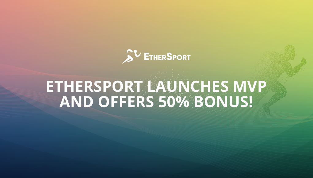 PR: Online Sports Lottery Ethersport Launches MVP and Offers 100% Bonus!