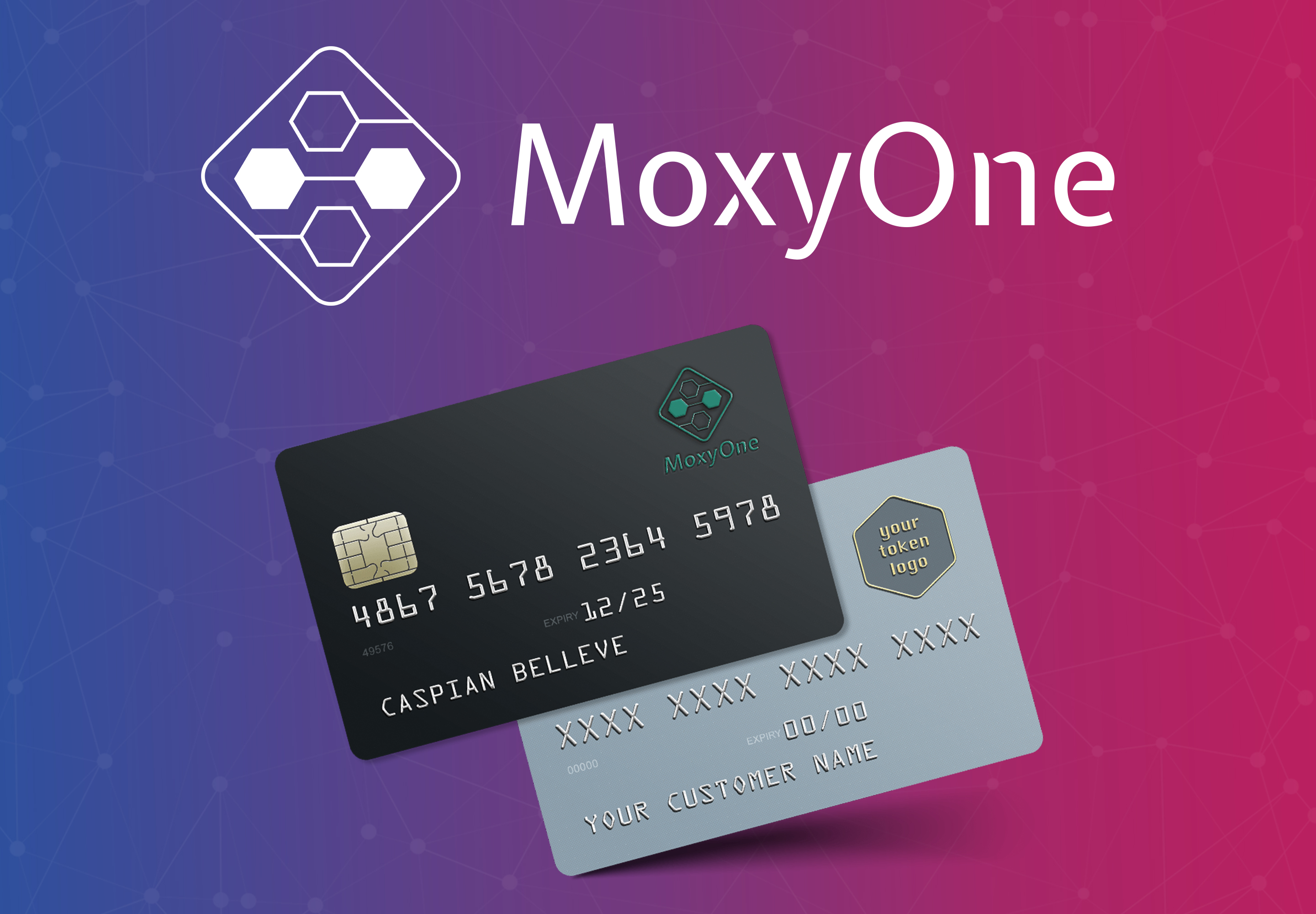MoxyOne’s White Labelled Crypto Debit Cards