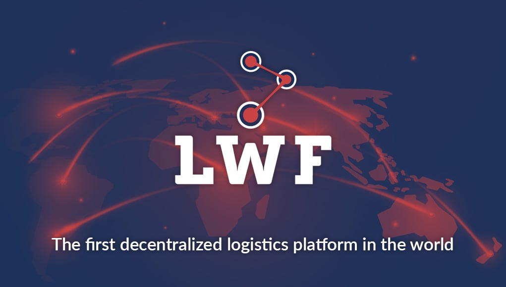 PR: LWF Looks to Disrupt Global Logistics Market With First Decentralized Logistics Platform