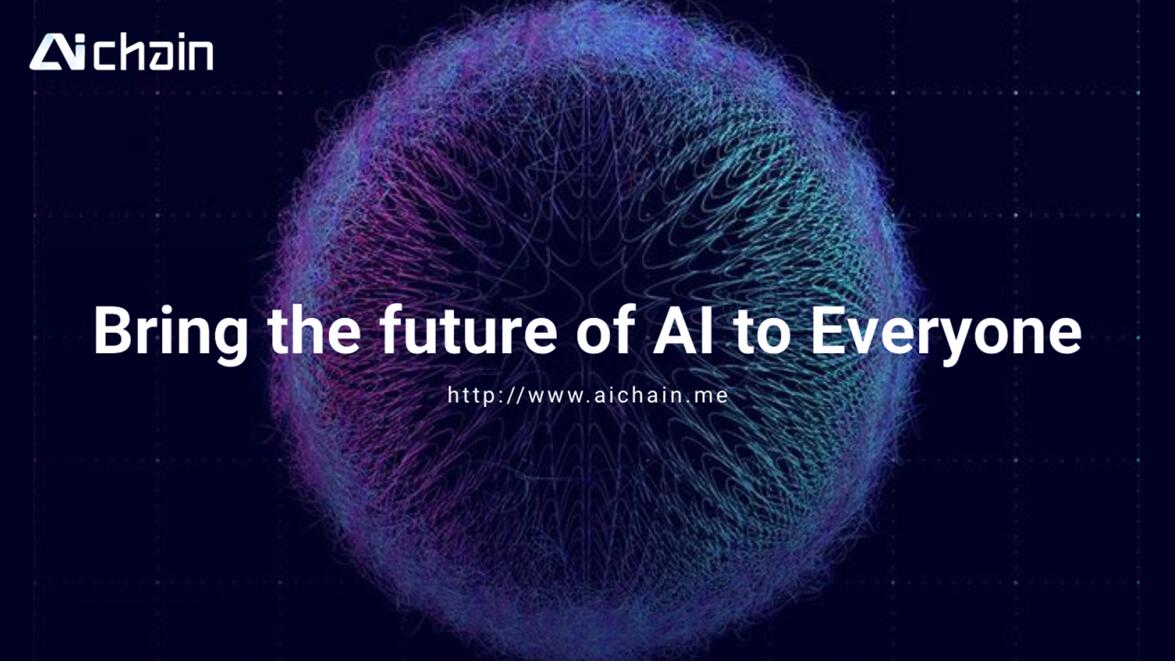 AICHAIN - China’s AI Blockchain Project