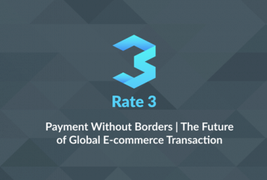 PR: Rate3 Wants to Empower a Truly Global Payment and E-Commerce Network by Making It Fair, Transparent and Cheap