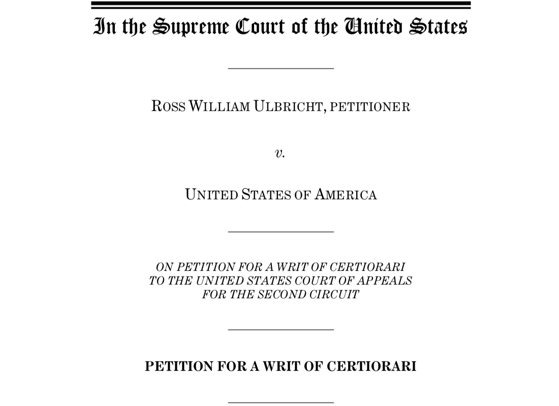 Ross Ulbricht Continues to Fight for Freedom With Supreme Court Petition 