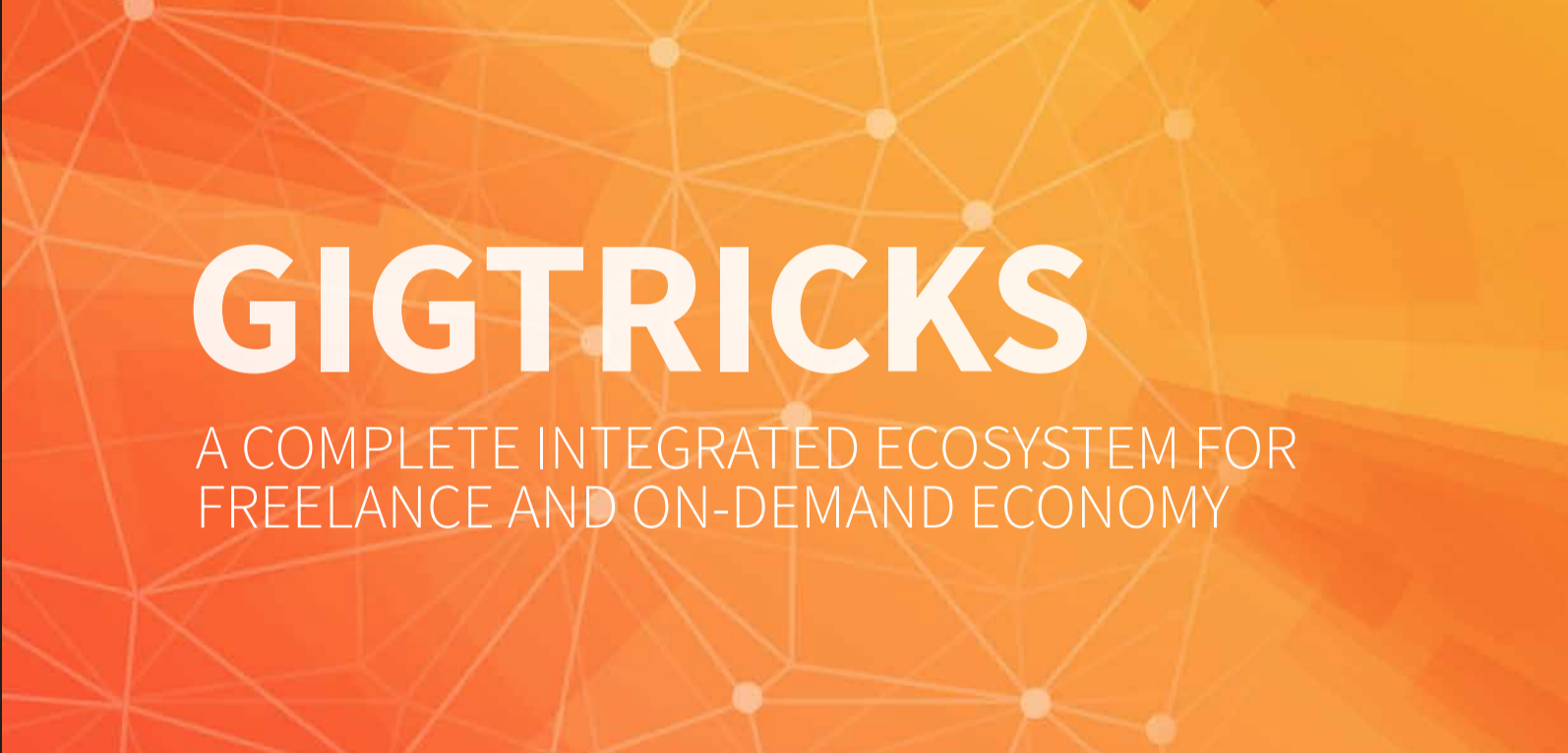 GigTricks Launches Global on Demand Platform for the Gig Industry
