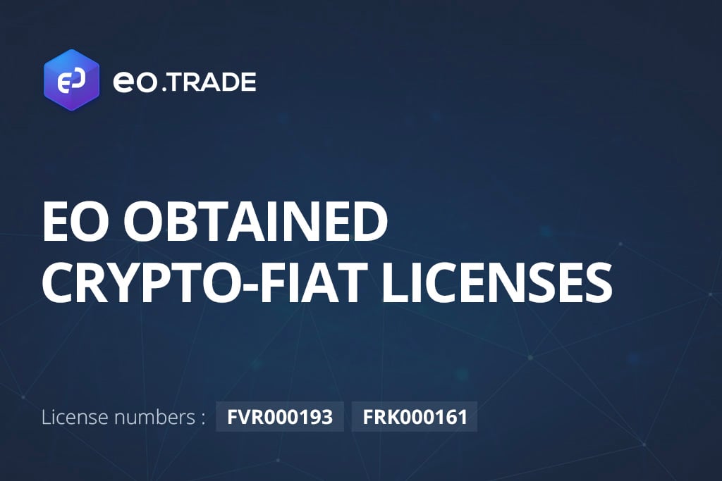 EO Obtains Licenses for Crypto-Fiat Exchange and Wallet as Its Initial Coin Sale Continues