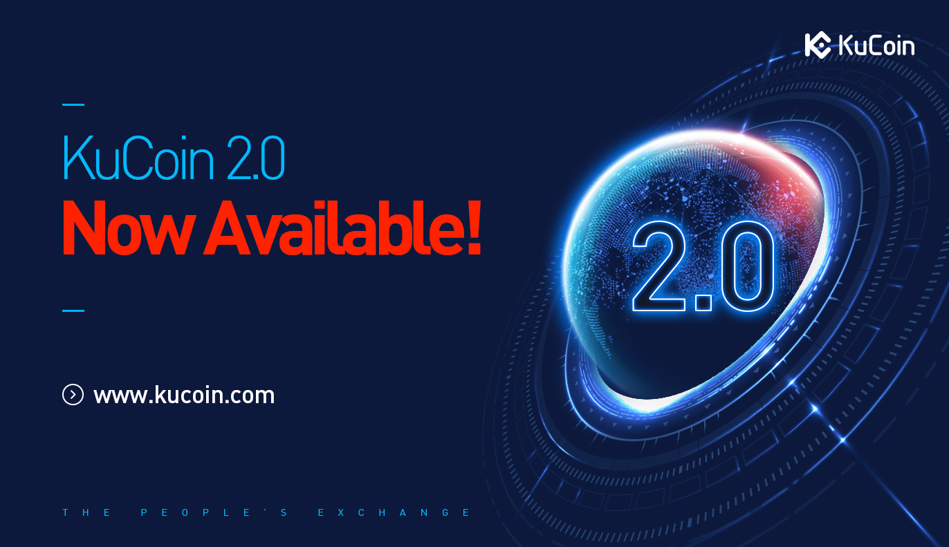 KuCoin Launches Platform 2.0 With Advanced API and Various Order Types
