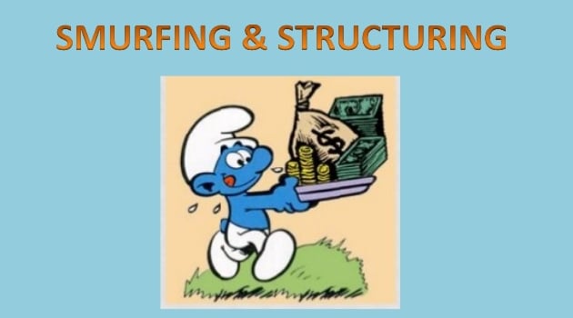 What Is Smurfing In Banking