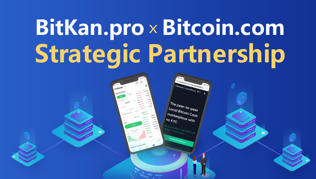 PR: Bitkan and Bitcoin.com Announce Strategic Partnership