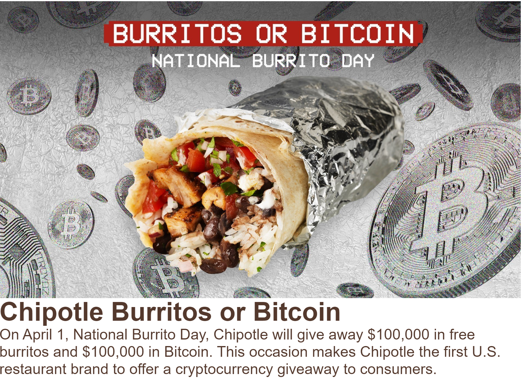Free Bitcoin: Major US Fast Food Chain Chipotle Giving Away $100K in BTC to Celebrate National Burrito Day