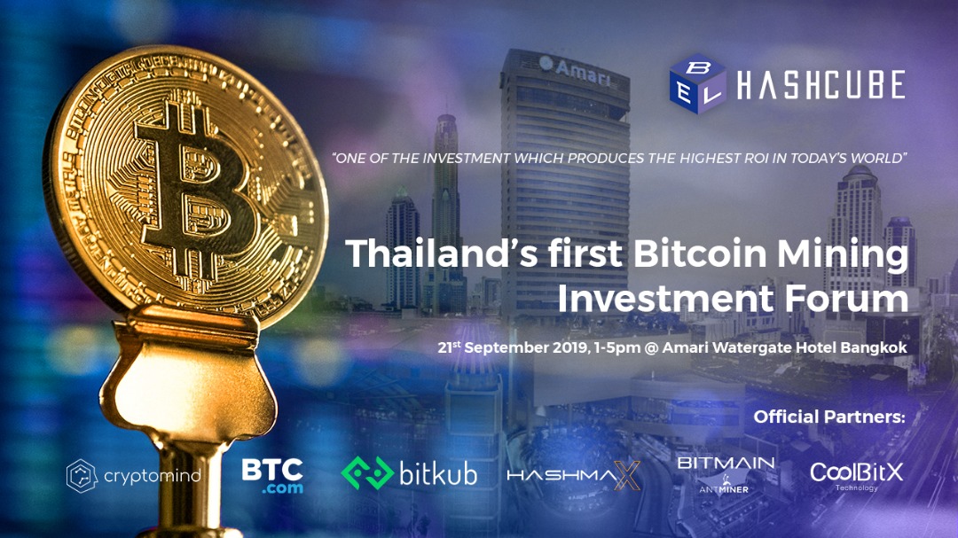 PR: Hashcube Announces Bitcoin Mining Investment Forum in Thailand