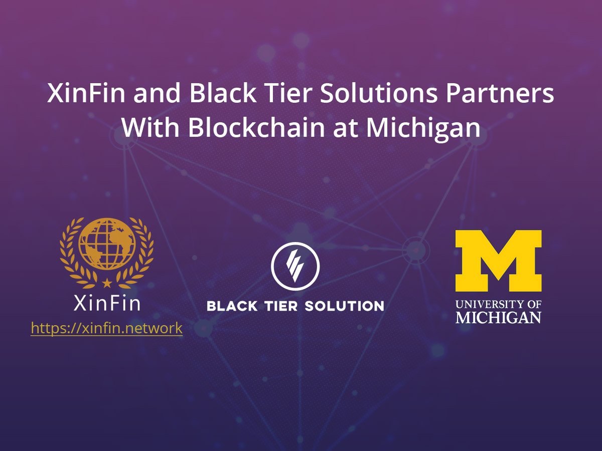XinFin, Black Tier Solutions and Blockchain at Michigan Announce Joint Partnership