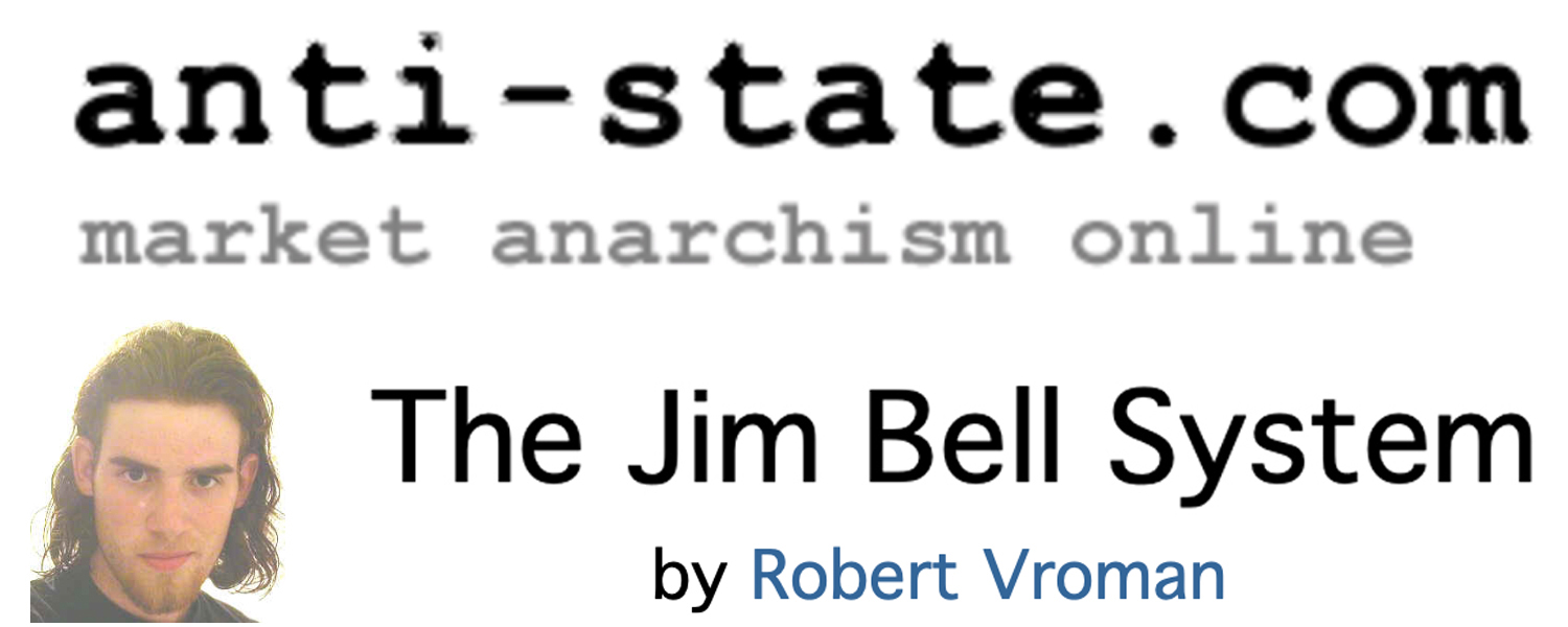 Robert Vroman: The Jim Bell System Debate Series Introduction