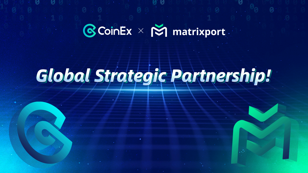 Hong Kong, 27 April, 2020 - CoinEx, a global and professional cryptocurrency exchange service provider, is pleased to announce its new global strategic partnership with Matrixport, the one-stop digital asset financial service platform span off from Bitmain.