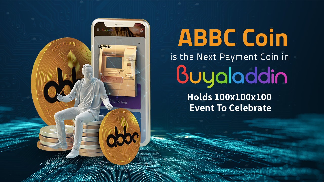 ABBC Coin Is the Next Payment Coin in Buyaladdin, Holds 100x100x100 Event to Celebrate
