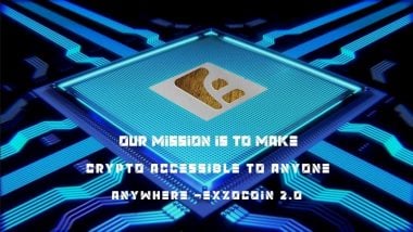 ExzoCoin Will Make Cryptocurrencies Accessible to Anyone, Anywhere, and at Anytime