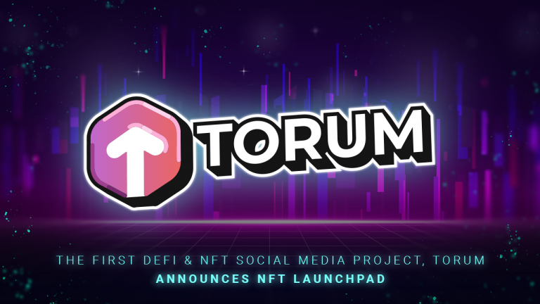 <div>The First DeFi & NFT Social Media Project, Torum Announces NFT Launchpad</div>