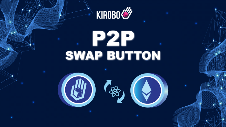 Kirobo’s P2P Swap Button Introduces Slippage-Free, Direct Token Swaps to Cryp...