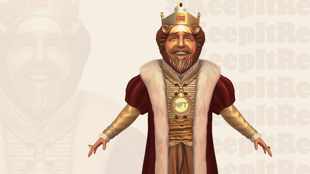 Burger King Launches ‘Keep It Real Meals’ NFT Campaign With Digital Collectibles Market Sweet