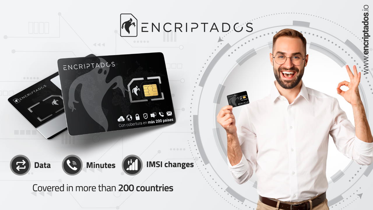 Protect Yourself With the Encriptados Encrypted Sim, Travel to More Than 200 Countries, and Communicate With Security