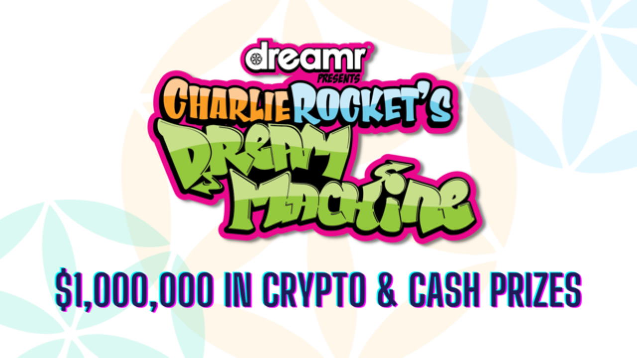 Viral Philanthropic App Dreamr® Announces the Return of Charlie Rocket’s Drea...
