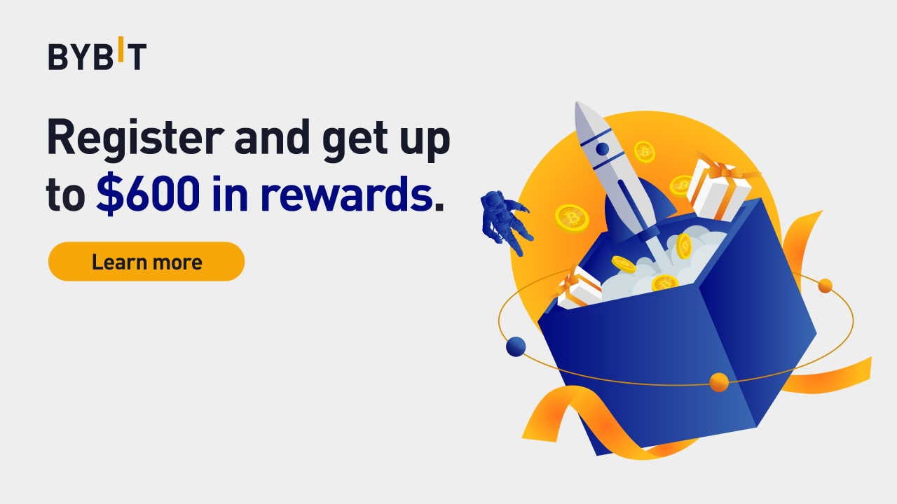 bybit New Bybit User? Get up to $600 in Welcome Rewards