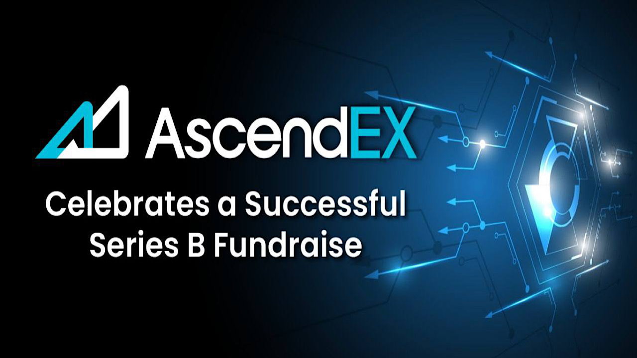 AscendEX Announces a $50M Series B Raise Led by Polychain Capital and Hack VC