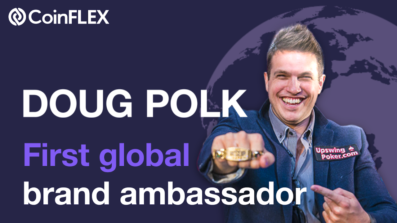 Renowned Poker Star Doug Polk Becomes Coinflex’s First Global Brand Ambassador