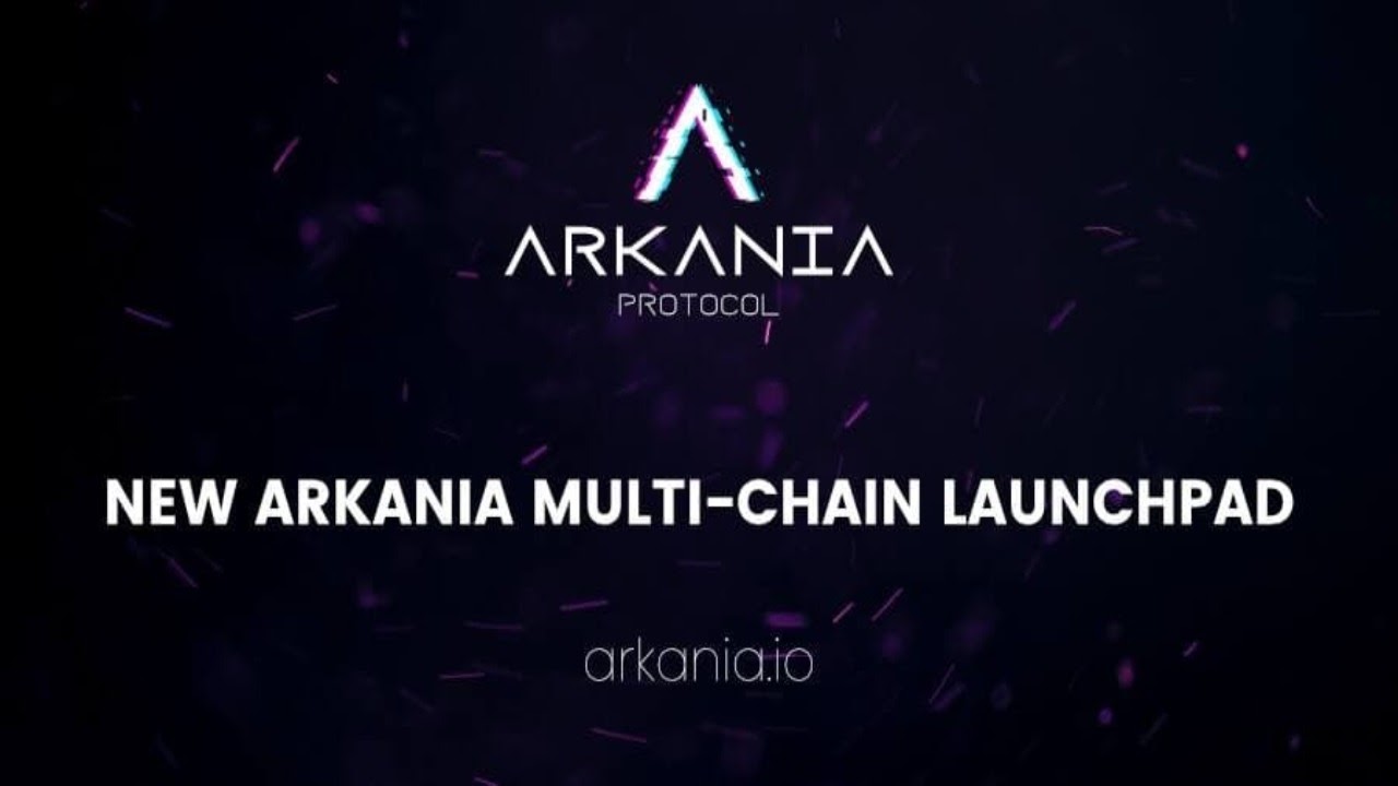 El protocolo Arkania lanza una plataforma de lanzamiento multicadena que hace que los IDO sean accesibles para todos – Comunicado de prensa Bitcoin Noticias