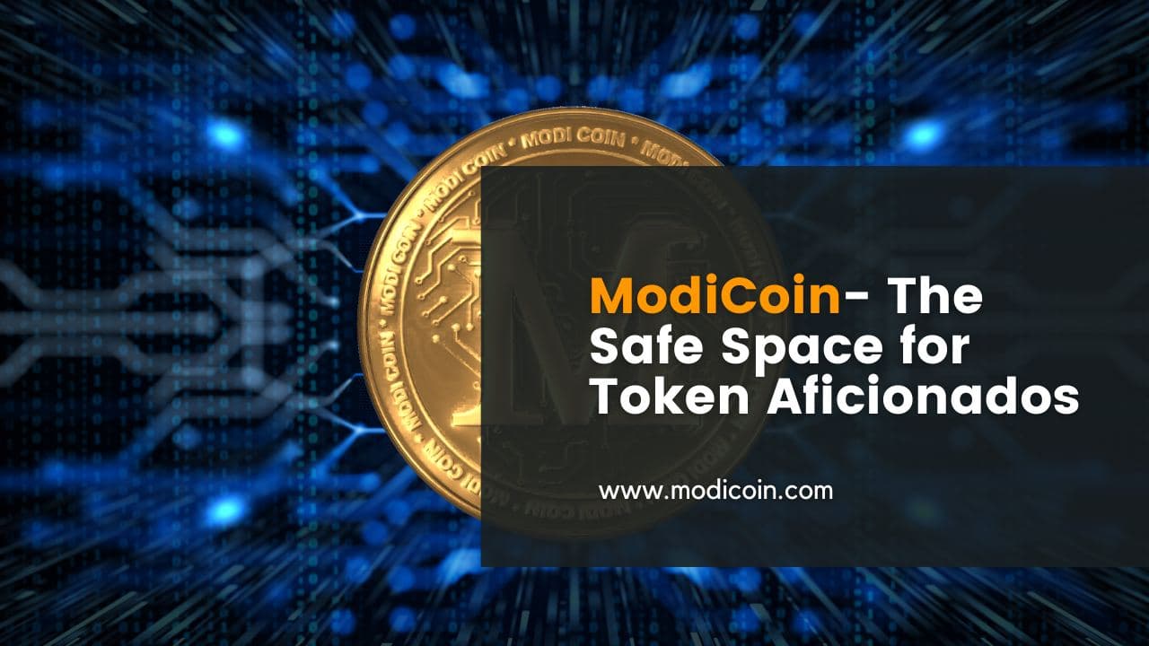ModiCoin: the Safe Space for Token Aficionados