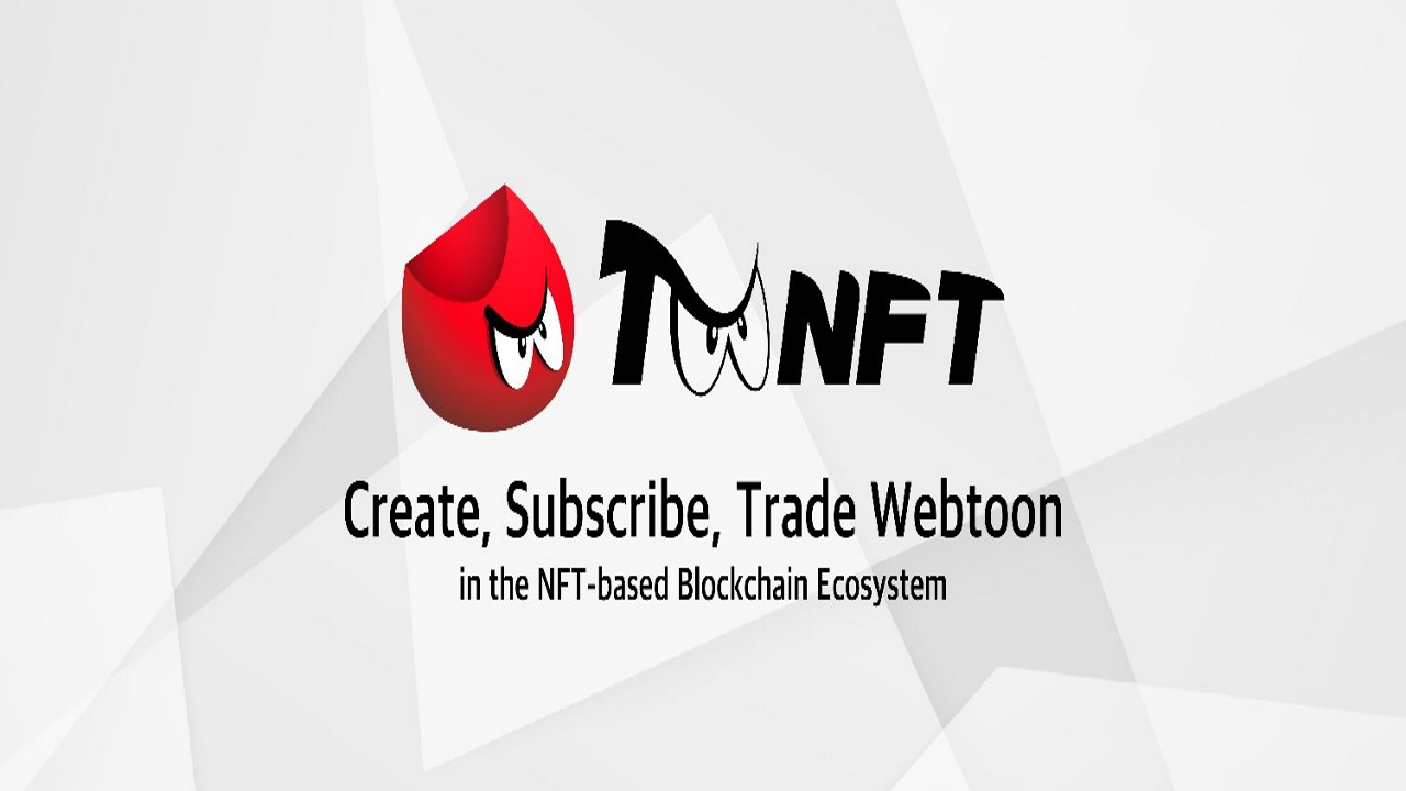 TooNFT Looks to Revolutionise the Webtoon Industry via Next-Generation Blockchain Platform