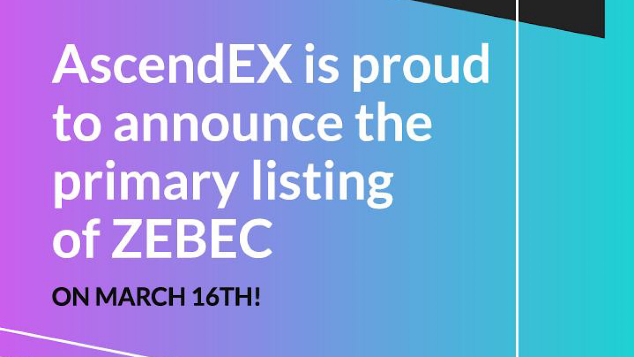 AscendEX Lists ZEBEC, ZBC