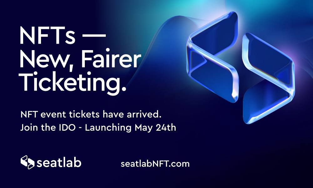 SeatlabNFT Announces IDO Starting 24th May 2022