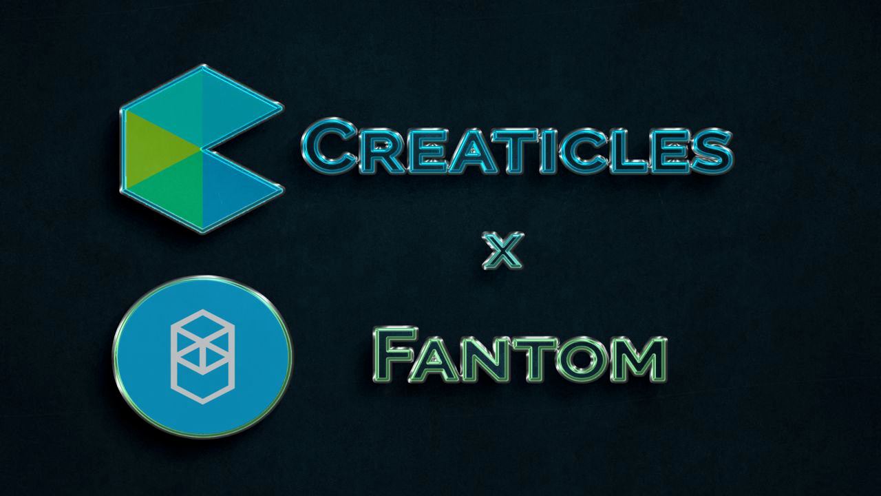 Custom NFT Marketplace Creaticles ($CRE8) Announces Fantom Integration as Part of Multi-Chain Expansion