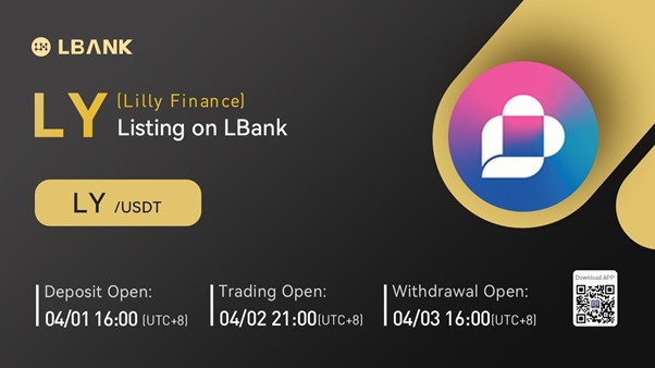 LBank Exchange Will List Lilly Finance (LY) on April 2, 2022