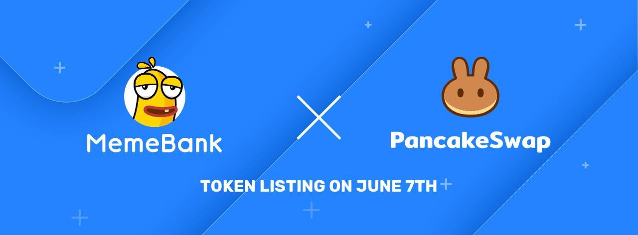 MemeBank to List On Pancakeswap on June 7th – Press release Bitcoin News
