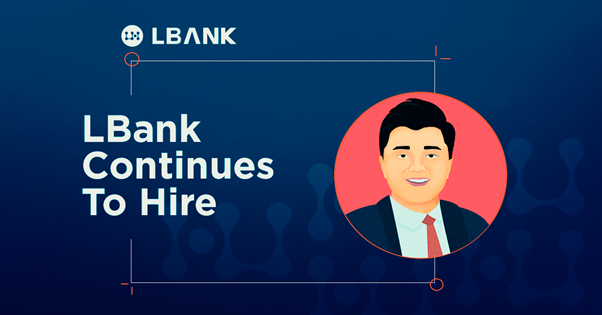 picture2 Don't Panic! LBank Exchange is Still Hiring Amid the Massive Crypto Job Cuts