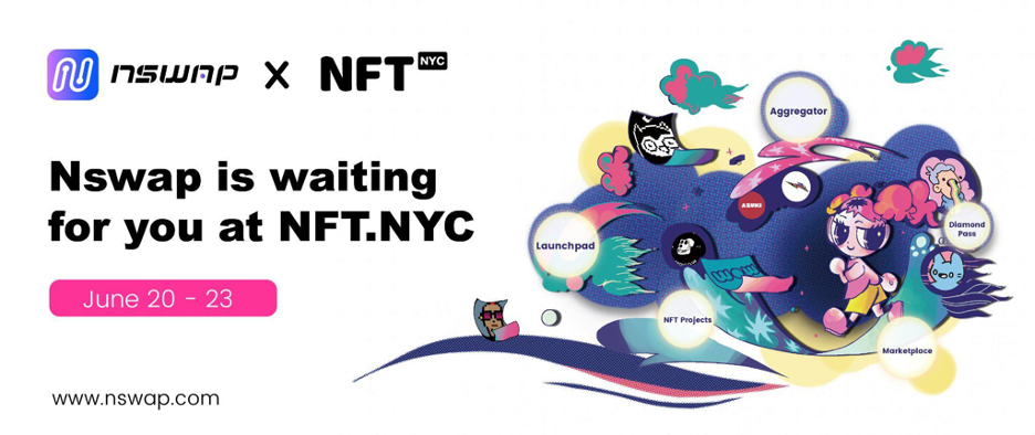 NSWAP, Inc. Is Attending NFT․NYC