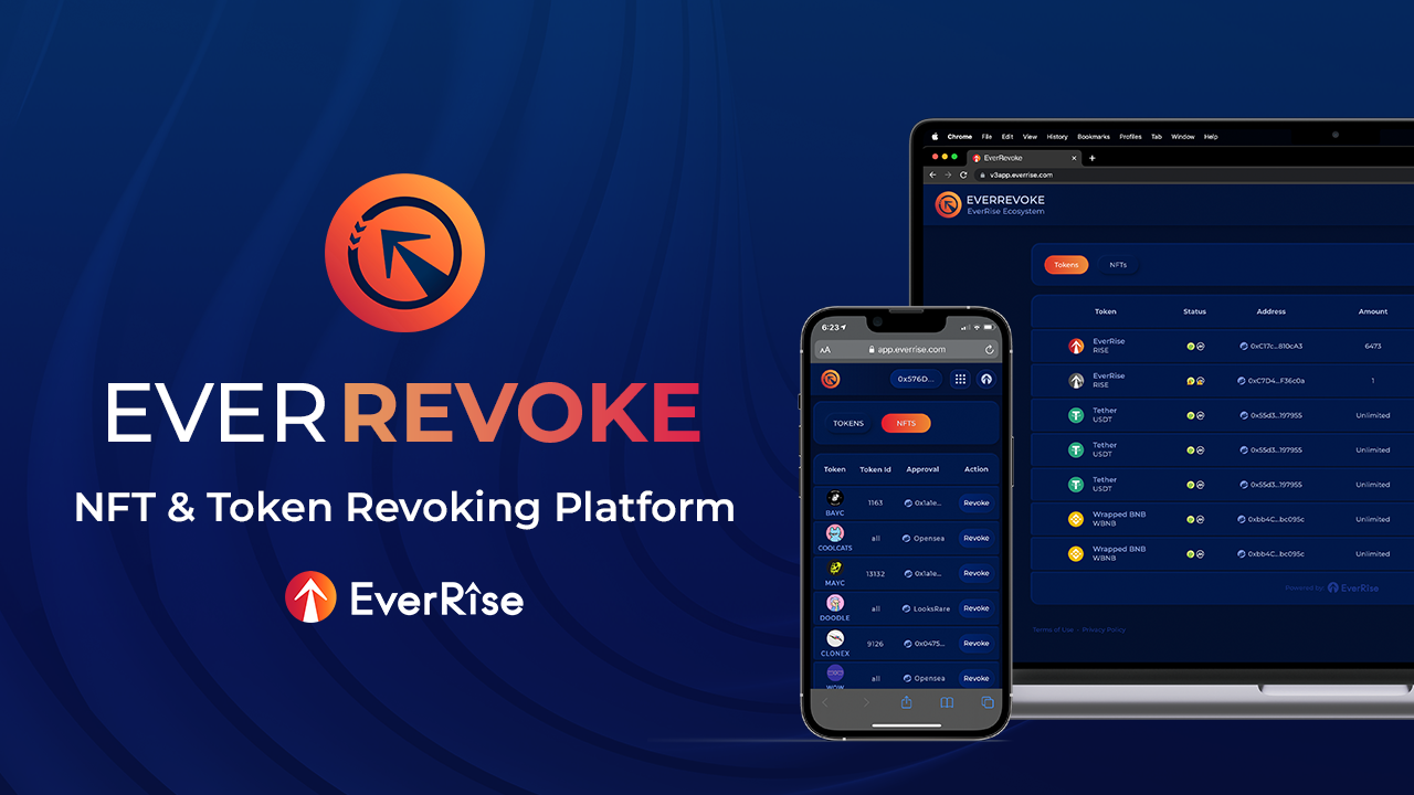 EverRise Releases EverRevoke, Platform for Revoking Token and NFT Approvals – Press release Bitcoin News