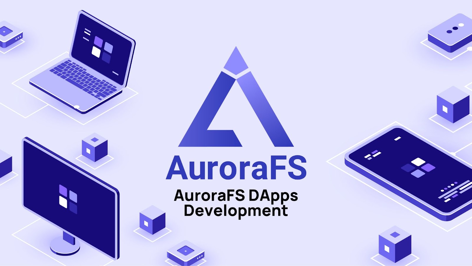 AuroraFS DApps Development Capabilities to Be Enhanced