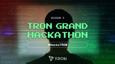 Join TRON Grand Hackathon 2022 Season 3 to Win $1.2M Prize Pool