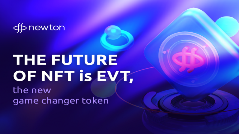 The Future of NFT Is EVT, the New Game Changer Token