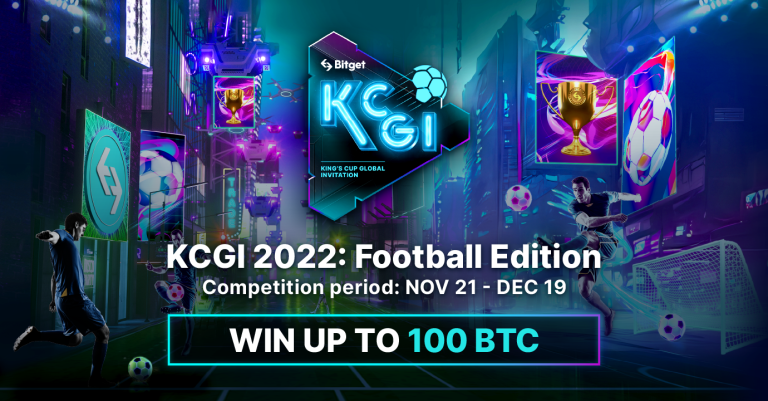 Bitget to Launch KCGI 2022: Football Edition With 100 BTC Prize Pool and More...