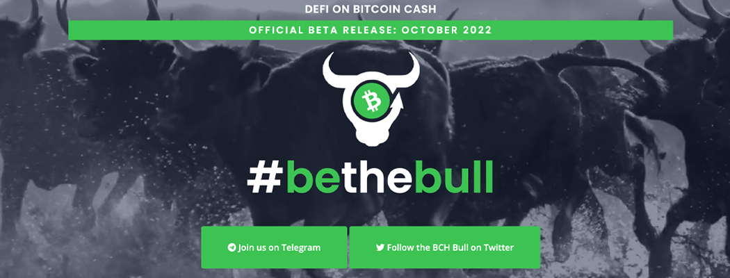 Die dezentrale App BCH Bull bereitet sich auf den Start vor, die Plattform ermöglicht es Benutzern, Bitcoin Cash gegen eine Vielzahl von handelbaren Vermögenswerten zu kaufen oder abzusichern