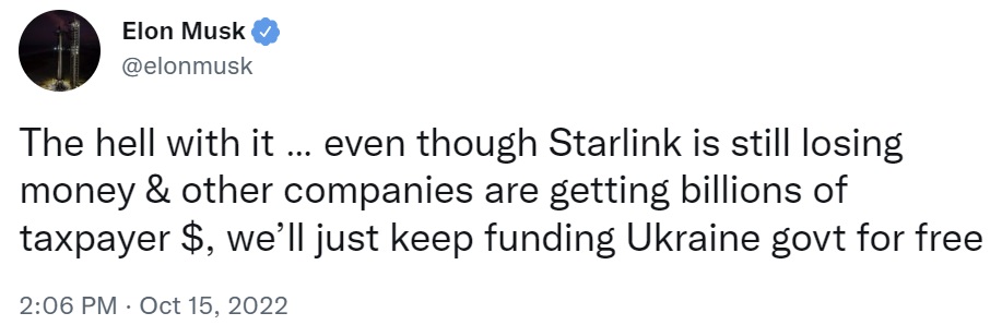 Elon Musk Says Spacex Will Keep Funding Ukraine for Free Even Though Starlink Is Losing Money — $80M Spent truthful  Far