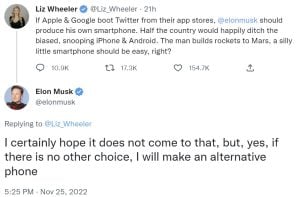 Elon Musk Plans to Launch Alternative Phone if Apple, Google Boot Twitter off Their App Stores Elon Musk Plans to Launch Alternative Phone if Apple, Google Boot Twitter off Their App Stores