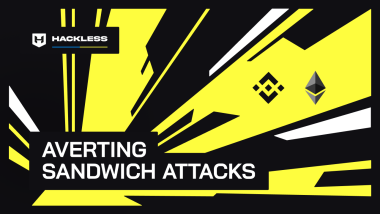 Hackless Offers Sandwich Attack Protection for BSC and Ethereum Networks